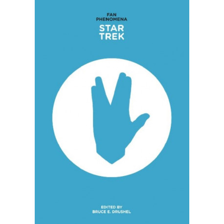 Fan Phenomena: Star Trek