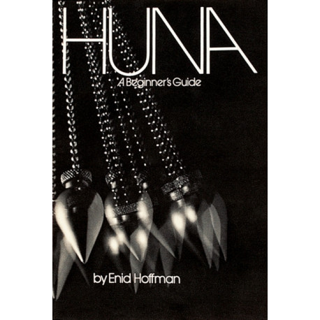 Huna: A Beginner's Guide