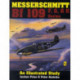 Messerschmitt Bf 109 F, G, & K Series: An Illustrated Study