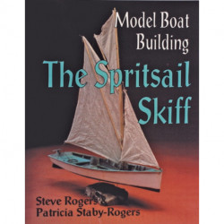 Model Boat Building: The Spritsail Skiff