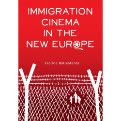 Immigration Cinema in the New Europe