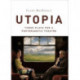 Utopia: Three Plays for a Postdramatic Theatre