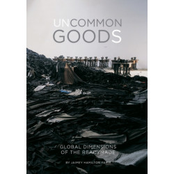 Uncommon Goods: Global Dimensions of the Readymade