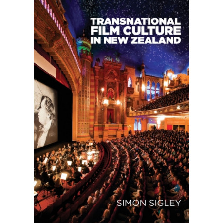 Transnational Film Culture in New Zealand