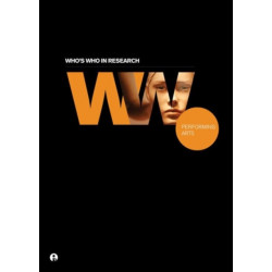 Who's Who in Research: Performing Arts