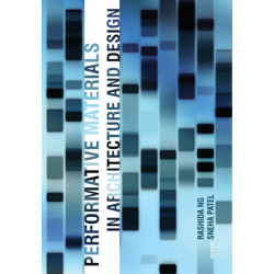 Performative Materials in Architecture and Design