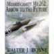 Messerschmitt Me 262: Arrow to the Future