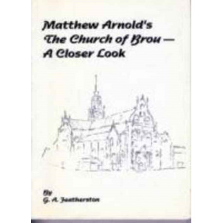 Matthew Arnold's The Church of Brou: A Closer Look