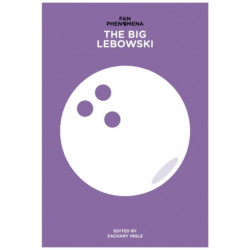Fan Phenomena: The Big Lebowski