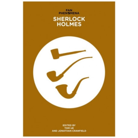 Fan Phenomena: Sherlock Holmes