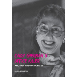 Cindy Sherman's Office Killer: Another kind of monster