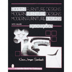 Modern Furniture Designs: 1950-1980s
