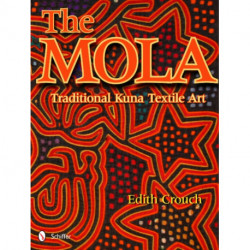 The Mola: Traditional Kuna Textile Art