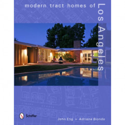 Modern Tract Homes of Los Angeles