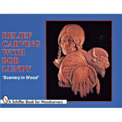 Relief Carving with Bob Lundy: "Scenery in Wood"
