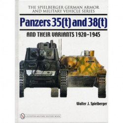 Panzers 35(t) and 38(t) and their Variants 1920-1945