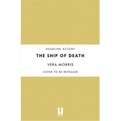 The Ship of Death: A gripping and addictive murder mystery perfect for crime fiction fans (The Anglian Detective Agency Series, Book 4)