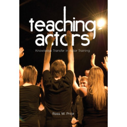 Teaching Actors: Knowledge Transfer in Actor Training