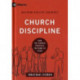 Church Discipline: How the Church Protects the Name of Jesus