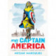 My Captain America: A Granddaughter's Memoir of a Legendary Comic Book Artist
