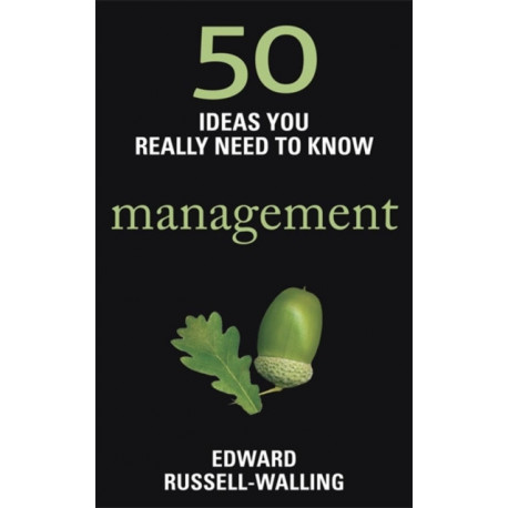 50 Management Ideas You Really Need to Know