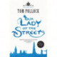 Our Lady of the Streets: The Skyscraper Throne Book 3