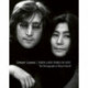 Dream Lovers: John and Yoko in NYC: The Photographs of Brian Hamill