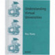Understanding Virtual Universities
