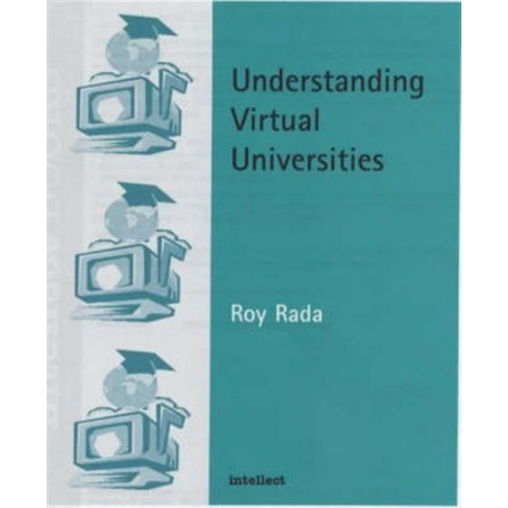 Understanding Virtual Universities