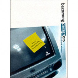 Becoming Designers: Education and Influence