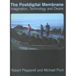 The Postdigital Membrane