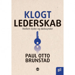 Klogt lederskab: mellem dyder og dødssynder