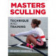 Masters Sculling: Technique and Training
