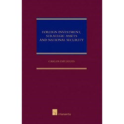 Foreign Investment, Strategic Asset and National Security