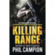 Killing Range: Left for Dead. Back for Revenge.