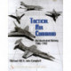 Tactical Air Command: An Illustrated History 1946-1992