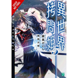 Torture Princess: Fremd Torturchen, Vol. 5 (light novel)