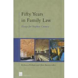 Fifty Years in Family Law: Essays for Stephen Cretney