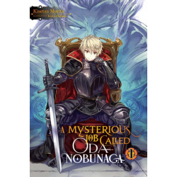 A A Mysterious Job Called Oda Nobunaga, Vol. 1 (light novel)