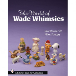 The World of Wade Whimsies