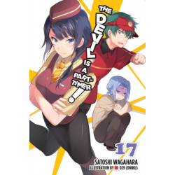 The Devil Is a Part-Timer!, Vol. 17 (light novel)