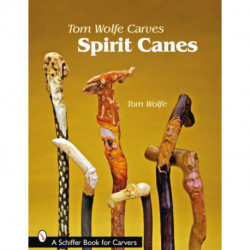Tom Wolfe Carves Spirit Canes