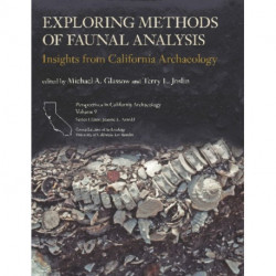 Exploring Methods of Faunal Analysis: Insights from California Archaeology