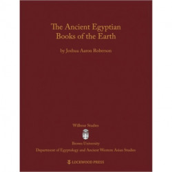 The Ancient Egyptian Books of the Earth