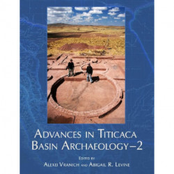 Advances in Titicaca Basin Archaeology-2