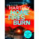 Home Fires Burn: A page-turning crime thriller