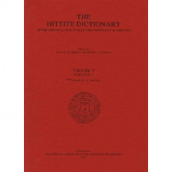 Hittite Dictionary of the Oriental Institute of the University of Chicago Volume P, fascicle 3 (pattar to putkiya-)