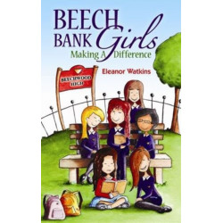 Beech Bank Girls: Making A Difference