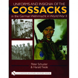 Uniforms and Insignia of the Cossacks in the German Wehrmacht in World War II