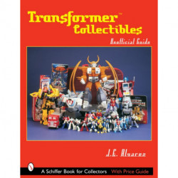 Transformers*TM Collectibles: Unofficial Guide